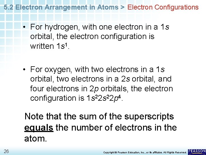 5. 2 Electron Arrangement in Atoms > Electron Configurations • For hydrogen, with one