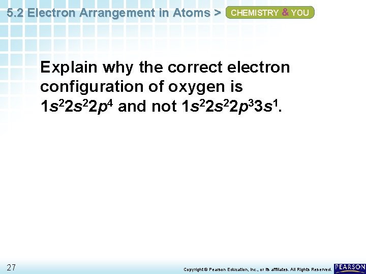5. 2 Electron Arrangement in Atoms > CHEMISTRY & YOU Explain why the correct