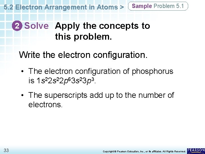 5. 2 Electron Arrangement in Atoms > Sample Problem 5. 1 2 Solve Apply