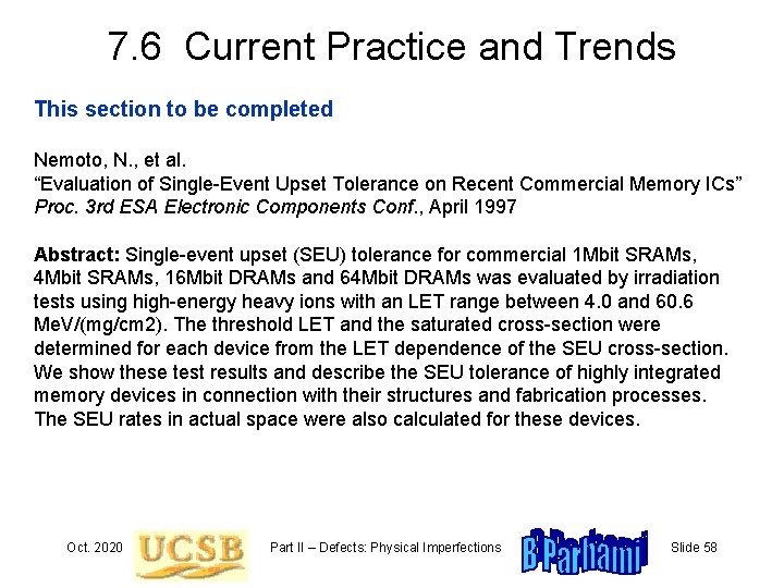 7. 6 Current Practice and Trends This section to be completed Nemoto, N. ,