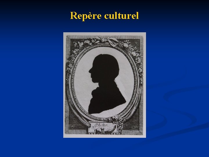 Repère culturel Repère culturel