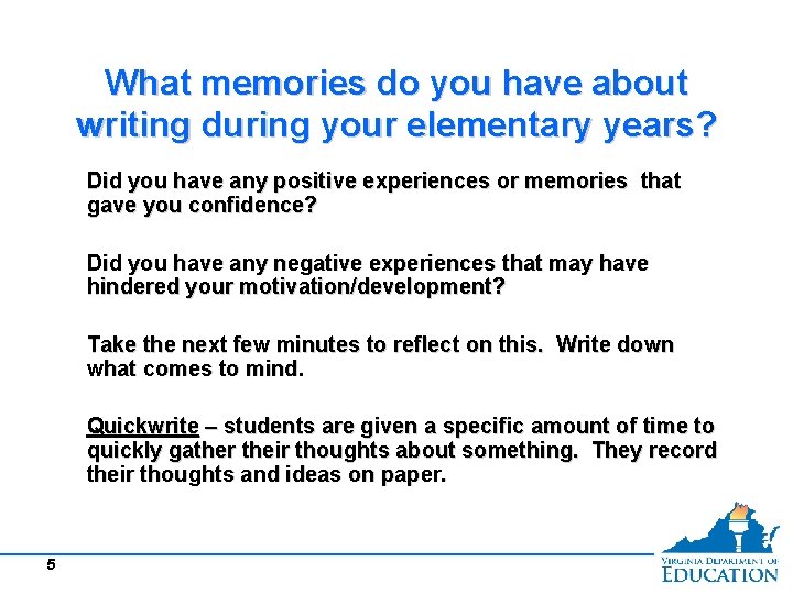 What memories do you have about writing during your elementary years? Did you have