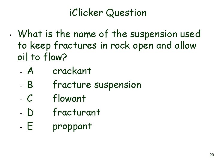 i. Clicker Question • What is the name of the suspension used to keep i. Clicker Question • What is the name of the suspension used to keep