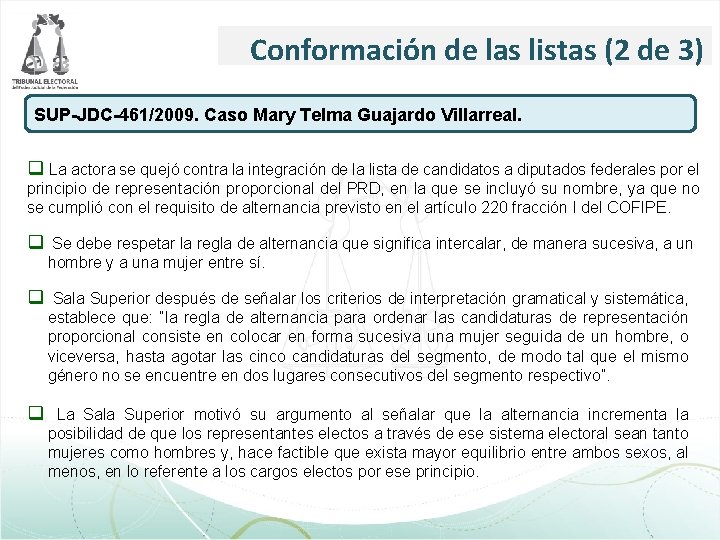 Conformación de las listas (2 de 3) SUP-JDC-461/2009. Caso Mary Telma Guajardo Villarreal. q