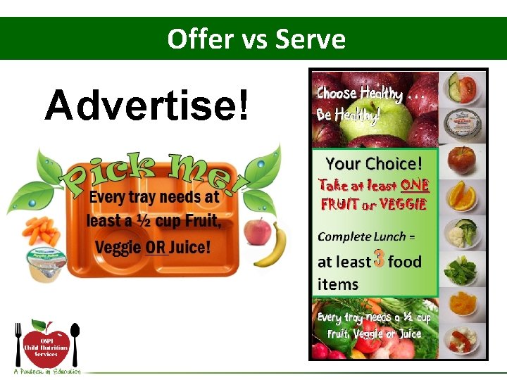 Offer vs Serve Advertise! 