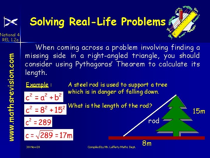 Solving Real-Life Problems www. mathsrevision. com National 4 REL 1. 2 a When coming