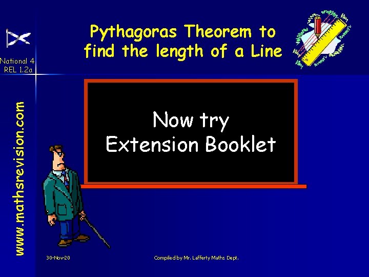 Pythagoras Theorem to find the length of a Line www. mathsrevision. com National 4
