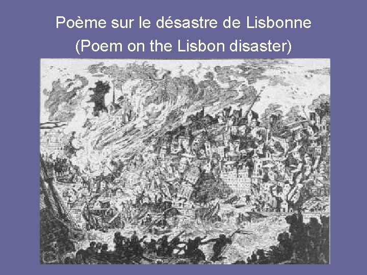 Poème sur le désastre de Lisbonne (Poem on the Lisbon disaster) 