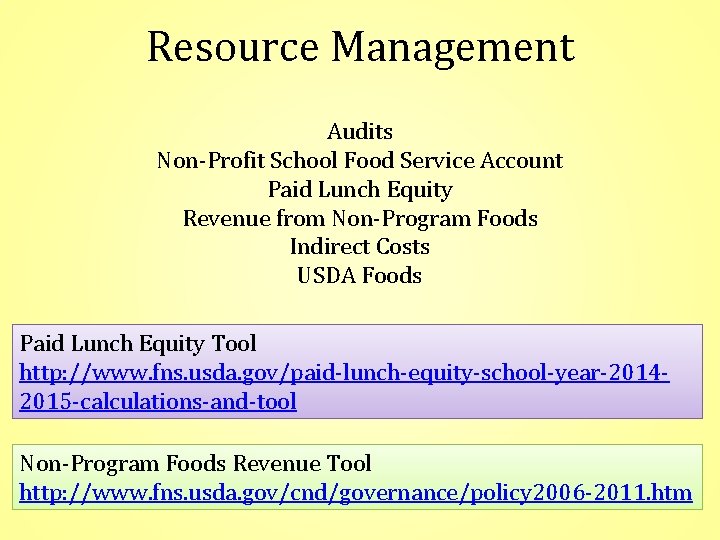 Resource Management Audits Non-Profit School Food Service Account Paid Lunch Equity Revenue from Non-Program