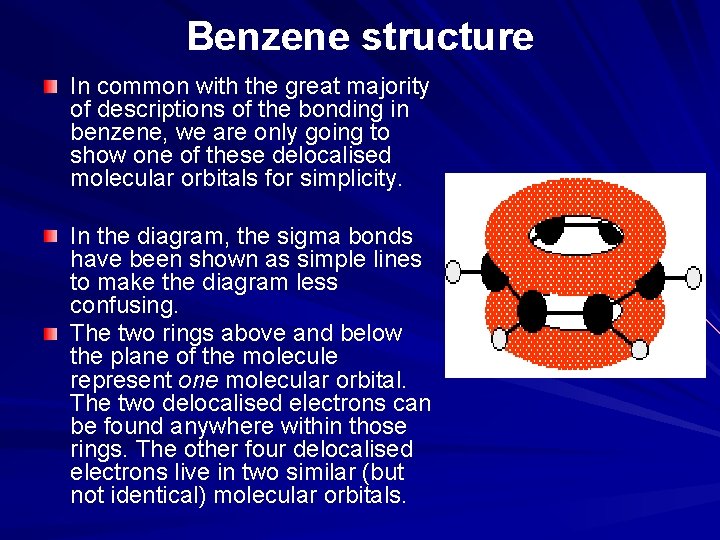 Benzene structure In common with the great majority of descriptions of the bonding in