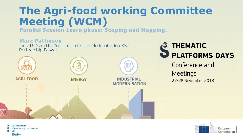 The Agri-food working Committee Meeting (WCM) Parallel Session Learn phase: Scoping and Mapping. Marc