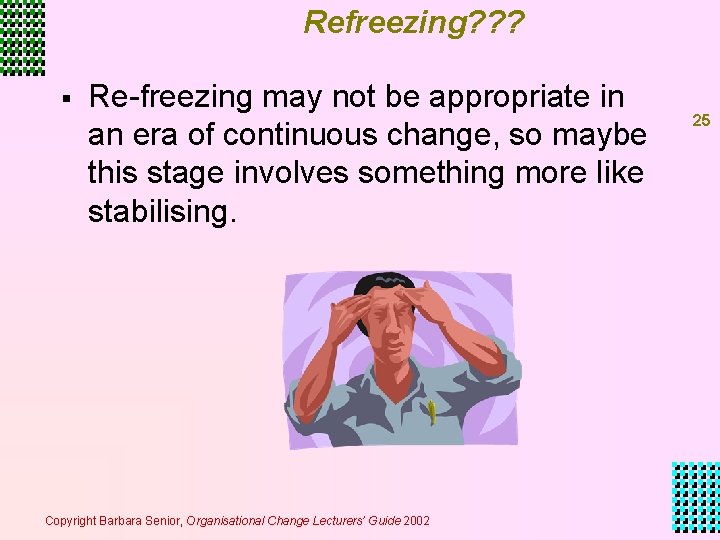 Refreezing? ? ? § Re-freezing may not be appropriate in an era of continuous Refreezing? ? ? § Re-freezing may not be appropriate in an era of continuous
