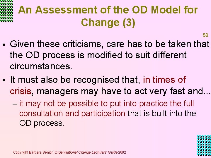 An Assessment of the OD Model for Change (3) 58 § § Given these An Assessment of the OD Model for Change (3) 58 § § Given these