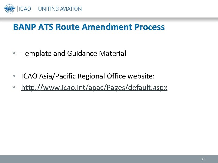 BANP ATS Route Amendment Process • Template and Guidance Material • ICAO Asia/Pacific Regional