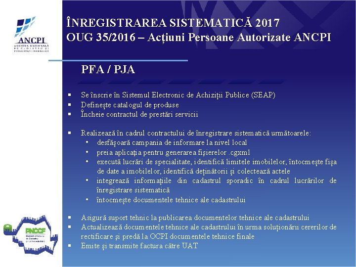 ÎNREGISTRAREA SISTEMATICĂ 2017 OUG 35/2016 – Acțiuni Persoane Autorizate ANCPI PFA / PJA §