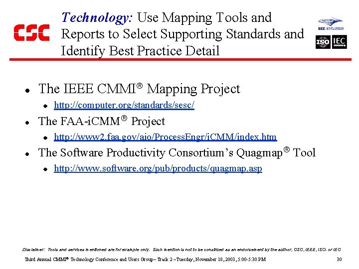 Technology: Use Mapping Tools and Reports to Select Supporting Standards and Identify Best Practice