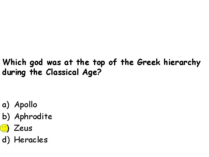 Which god was at the top of the Greek hierarchy during the Classical Age?
