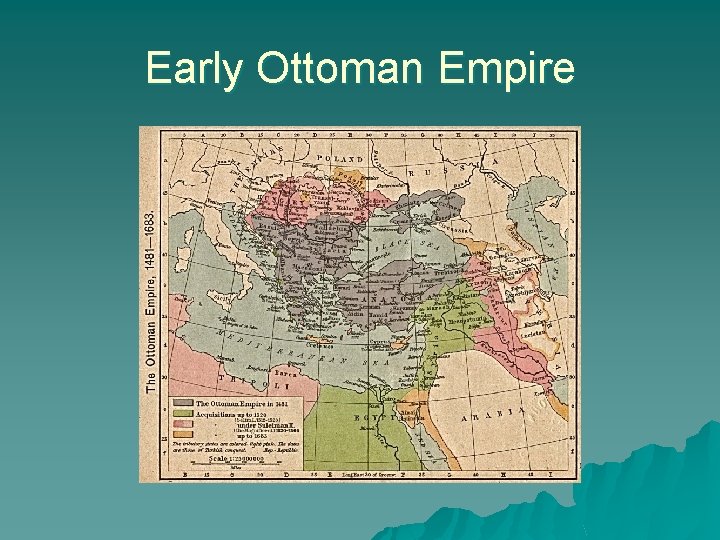 Early Ottoman Empire 
