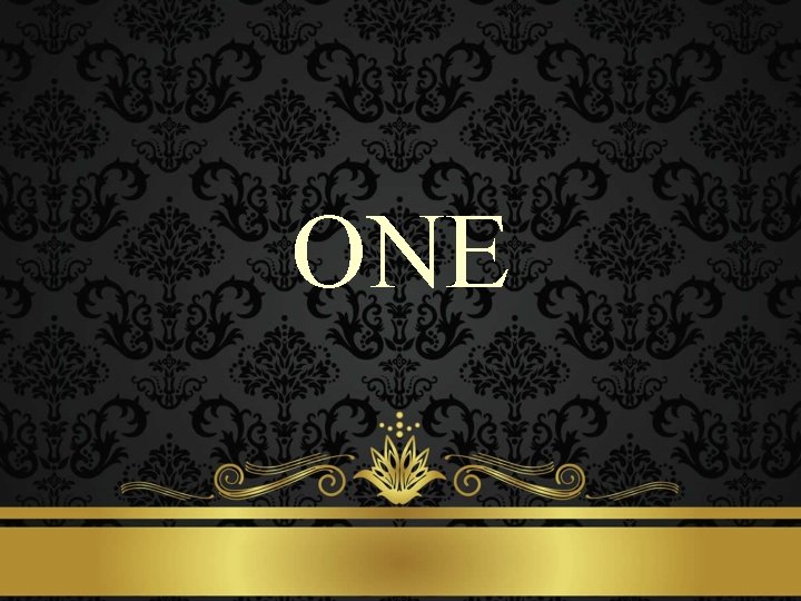 ONE 
