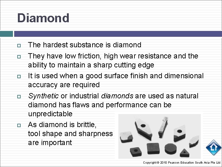 Diamond The hardest substance is diamond They have low friction, high wear resistance and