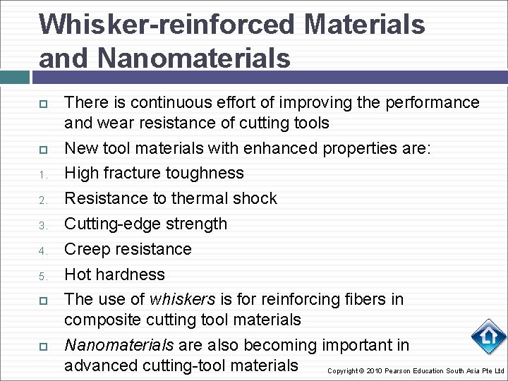 Whisker-reinforced Materials and Nanomaterials 1. 2. 3. 4. 5. There is continuous effort of