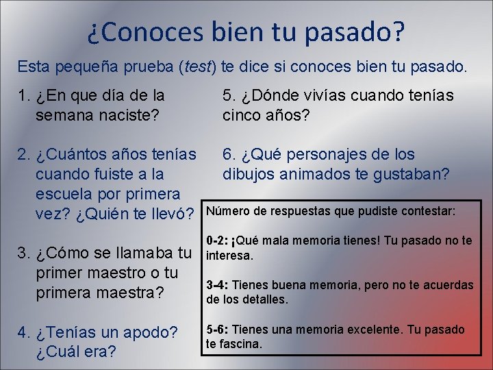 ¿Conoces bien tu pasado? Esta pequeña prueba (test) te dice si conoces bien tu