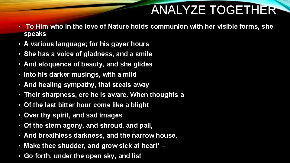 ANALYZE TOGETHER • To Him who in the love of Nature holds communion with