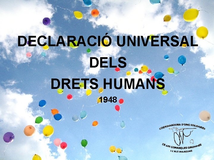 DECLARACIÓ UNIVERSAL DELS DRETS HUMANS 1948 