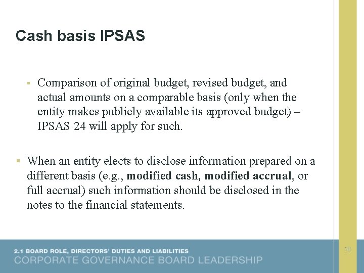 Cash basis IPSAS § Comparison of original budget, revised budget, and actual amounts on