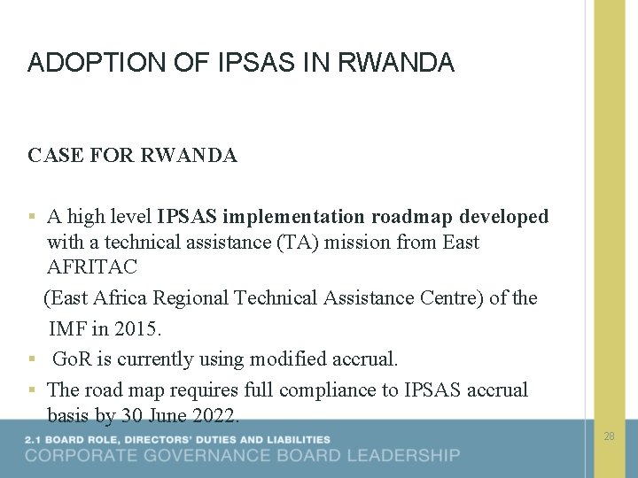 ADOPTION OF IPSAS IN RWANDA CASE FOR RWANDA § A high level IPSAS implementation