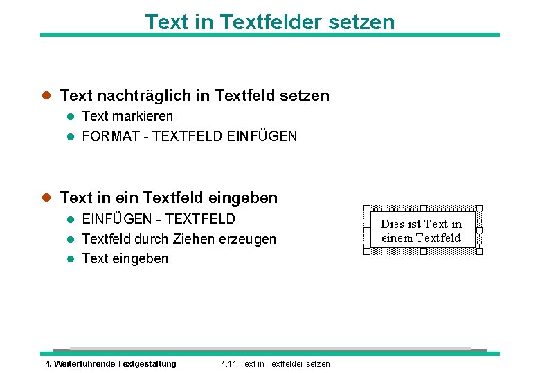 Text in Textfelder setzen l Text nachträglich in Textfeld setzen l Text markieren l