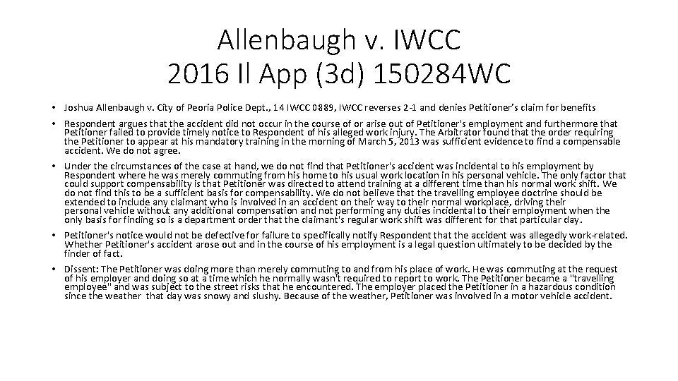 Allenbaugh v. IWCC 2016 Il App (3 d) 150284 WC • Joshua Allenbaugh v.