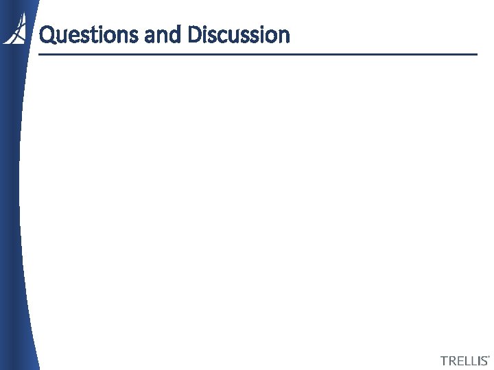 Questions and Discussion 