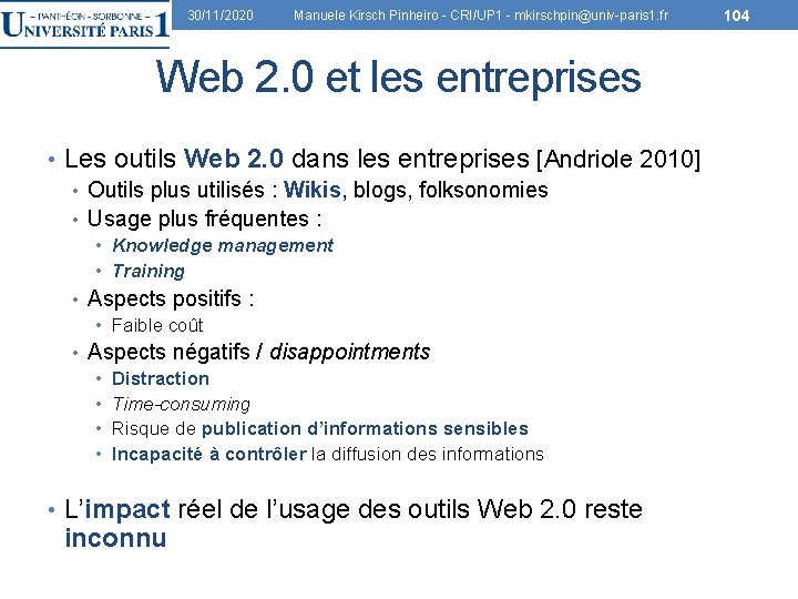 30/11/2020 Manuele Kirsch Pinheiro - CRI/UP 1 - mkirschpin@univ-paris 1. fr Web 2. 0