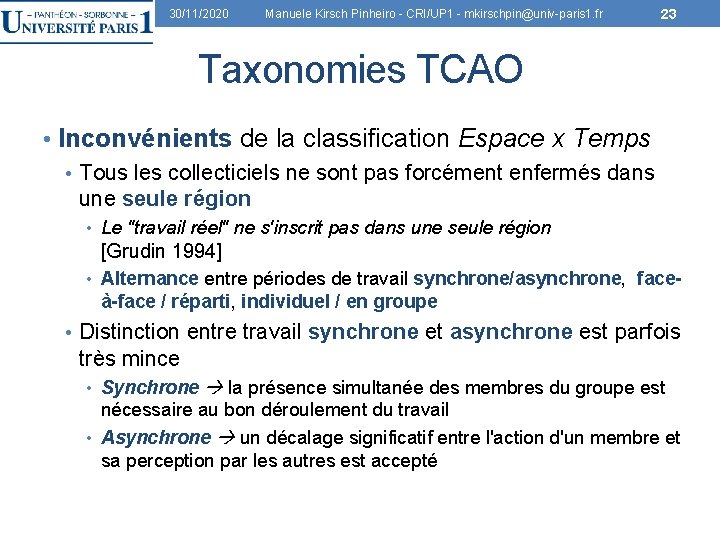 30/11/2020 Manuele Kirsch Pinheiro - CRI/UP 1 - mkirschpin@univ-paris 1. fr 23 Taxonomies TCAO