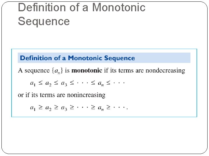 Definition of a Monotonic Sequence 