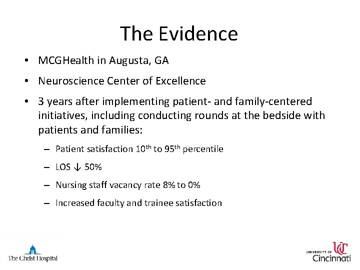 The Evidence • MCGHealth in Augusta, GA • Neuroscience Center of Excellence • 3