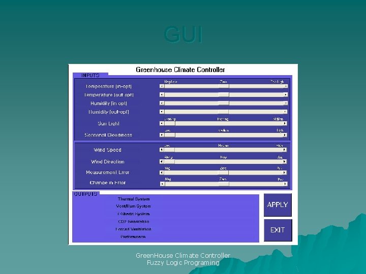 GUI Green. House Climate Controller Fuzzy Logic Programing 
