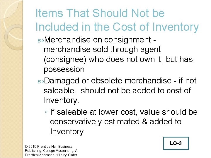 Items That Should Not be Included in the Cost of Inventory Merchandise on consignment