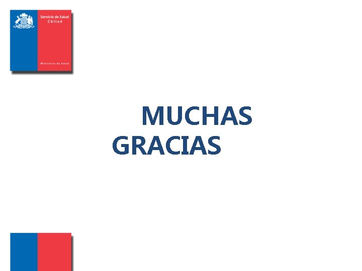 MUCHAS GRACIAS 