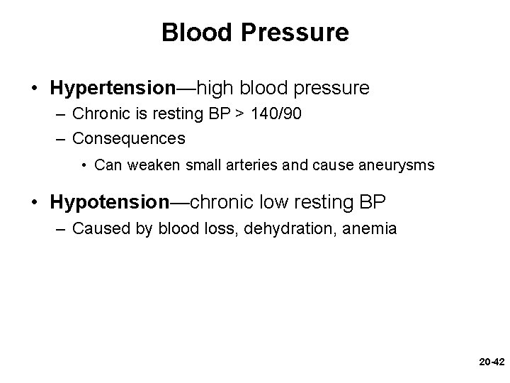 Blood Pressure • Hypertension—high blood pressure – Chronic is resting BP > 140/90 – Blood Pressure • Hypertension—high blood pressure – Chronic is resting BP > 140/90 –