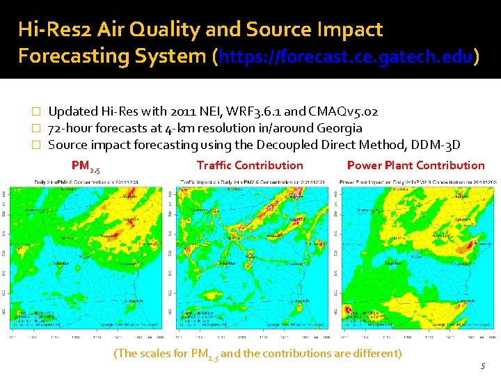 Hi-Res 2 Air Quality and Source Impact Forecasting System (https: //forecast. ce. gatech. edu)