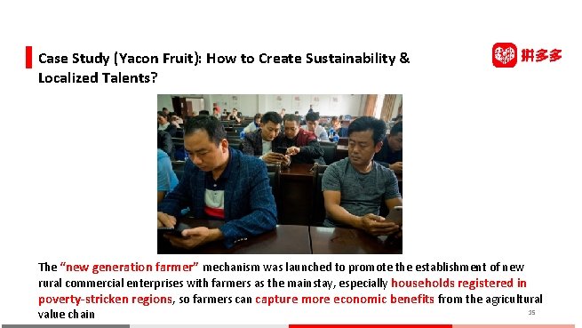 Case Study (Yacon Fruit): How to Create Sustainability & Localized Talents? The “new generation