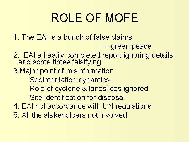 ROLE OF MOFE 1. The EAI is a bunch of false claims ---- green