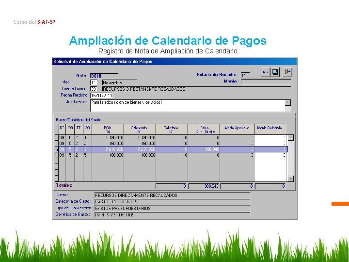 Curso del SIAF-SP Ampliación de Calendario de Pagos Registro de Nota de Ampliación de
