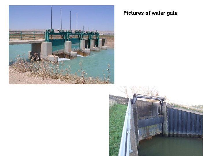 Pictures of water gate 71 