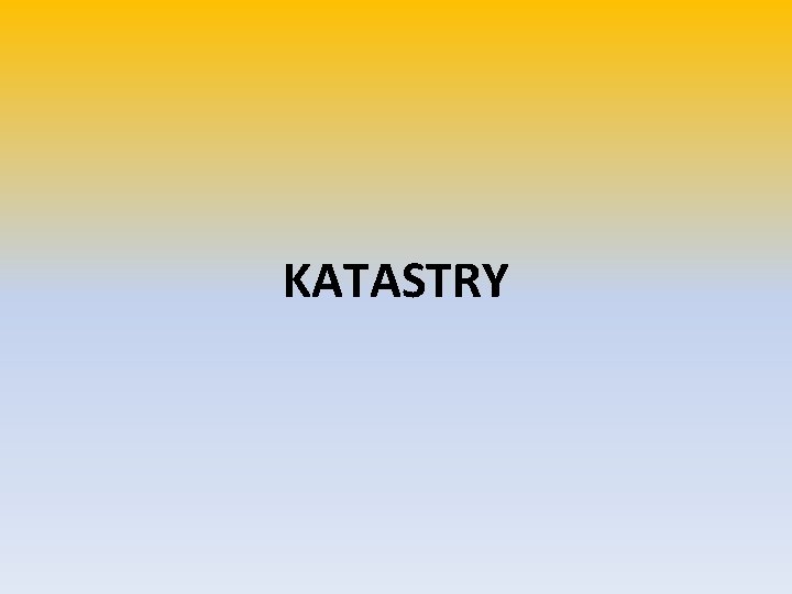 KATASTRY 