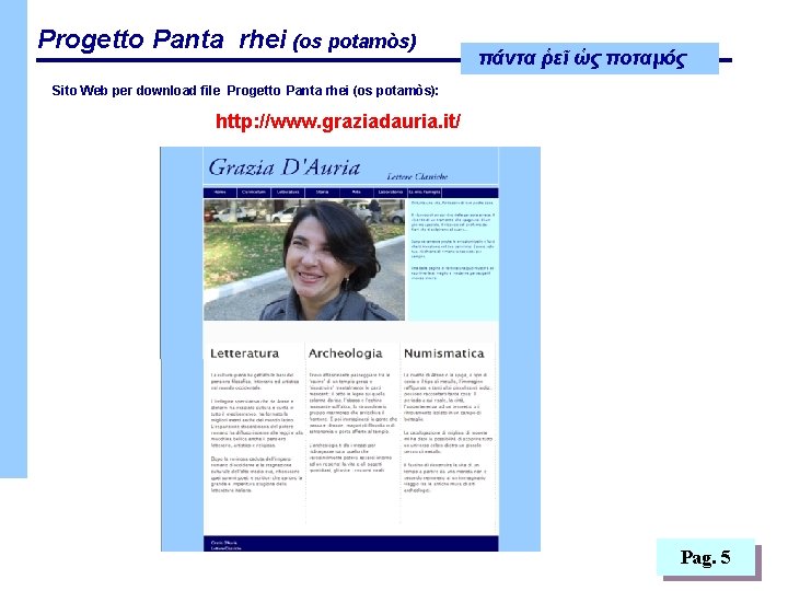 Progetto Panta rhei (os potamòs) πάντα ῥεῖ ὡς ποταμός Sito Web per download file