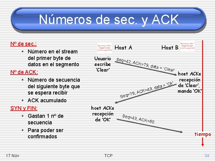 Números de sec. y ACK Nº de sec. : § Número en el stream