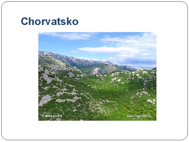 Chorvatsko 